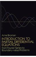 Introduction to Partial Differential Equations: From Fourier Series to Boundary-Value Problems