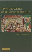 The Neuroscience of Religious Experience