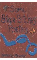 Some Biker Bitches Poetry