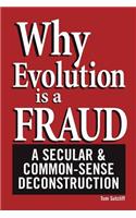 Why Evolution Is a Fraud