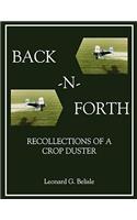 Back-N-Forth: Recollections of a Crop Duster Back-N-Forth: Recollections of a Crop Duster (Color Paperback)