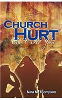 Church Hurt Ain't No Joke