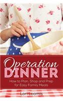 Operation Dinner