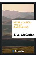 In the Alaska-Yukon Gamelands