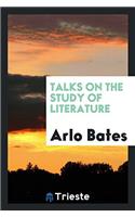 Talks on the study of literature