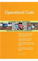 Operational Costs A Complete Guide - 2019 Edition