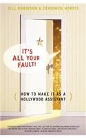Its All Your Fault