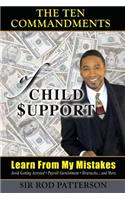 Ten Commandments of Child Support