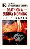 Death On A Sunday Morning