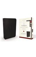 The NKJV, Vines Expository Bible, Leathersoft, Black, Comfort Print