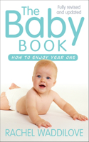 The Baby Book: How to Enjoy Year One: Revised and Updated(English)