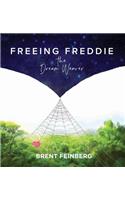 Freeing Freddie the Dream Weaver