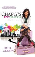 Charly's Epic Fiascos
