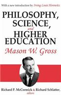 Philosophy, Science and Higher Education