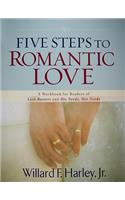 Five Steps to Romantic Love