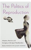 The Politics of Reproduction