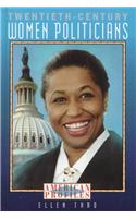 Twentieth-Century Women Politicians