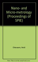 Nano- and Micro-metrology