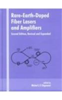 Rare-Earth-Doped Fiber Lasers and Amplifiers, Revised and Expanded