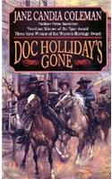 Doc Holliday's Gone