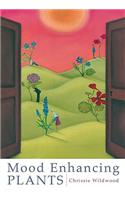 Mood Enhancing Plants