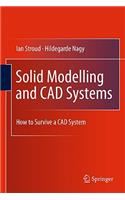 Solid Modelling and CAD Systems