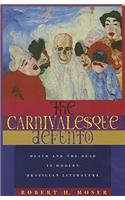 The Carnivalesque Defunto