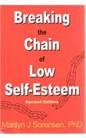 Breaking the Chain of Low Self-Esteem