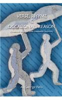 Verse, Rhyme and Occasional Reason