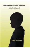Oppositional Defiant Disorder