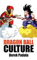 Dragon Ball Culture Volume 1