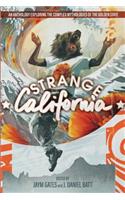 Strange California