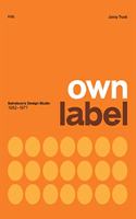 Own Label: Sainsbury's Design Studio: 1962 - 1977