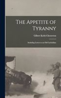 Appetite of Tyranny