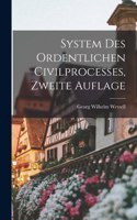 System des Ordentlichen Civilprocesses, zweite Auflage