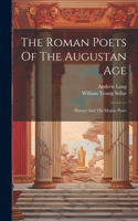 Roman Poets Of The Augustan Age