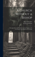 Church Without a Bishop