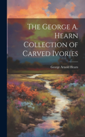 George A. Hearn Collection of Carved Ivories