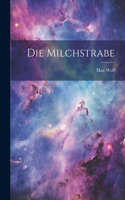 Milchstrabe