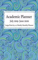 Academic Planner July 2019 - June 2020 Large Print 8.5 x 11 Weekly Monthly