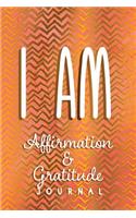 I AM Affirmation & Gratitude Journal