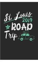 St. Louis Road Trip 2019
