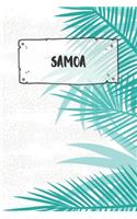 Samoa: Liniertes Reisetagebuch Notizbuch oder Reise Notizheft liniert - Reisen Journal für Männer und Frauen mit Linien