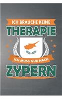 Ich brauche keine Therapie ich muss nur nach Zypern
