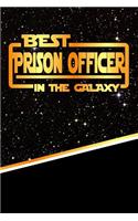 The Best Prison Officer in the Galaxy