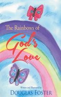 Rainbows of God's Love