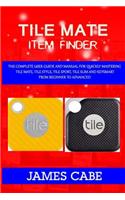 Tile mate item Finder