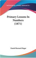 Primary Lessons In Numbers (1871)