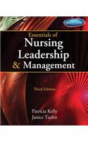 Essentials of Nursing Leadership & Management (with Premium Web Site Printed Access Card)