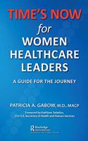 TIME'S NOW for Women Healthcare Leaders